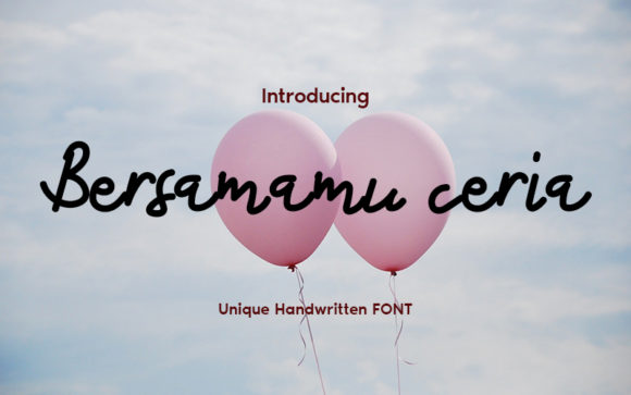 Bersamamu Ceria: A Handwritten Font for Brands