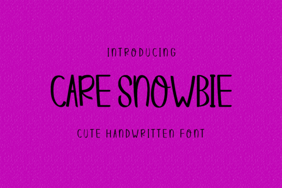 Care Snowbie Font for Crafters
