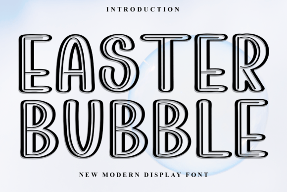 Easter Bubble: A Display Font for Bold Branding