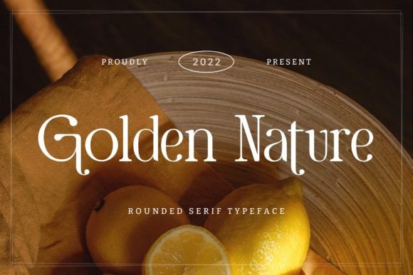 Golden Nature: A Serif Font for Bold Branding