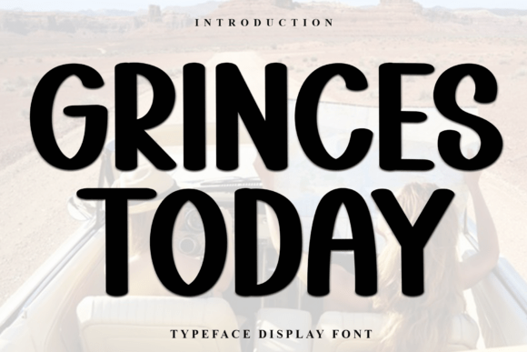 Grinces Today: A Display Font for Modern Web Design