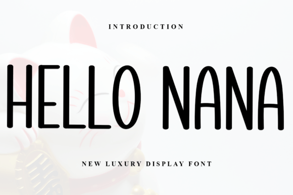 Hello Nana: A Serif Font for Crafters