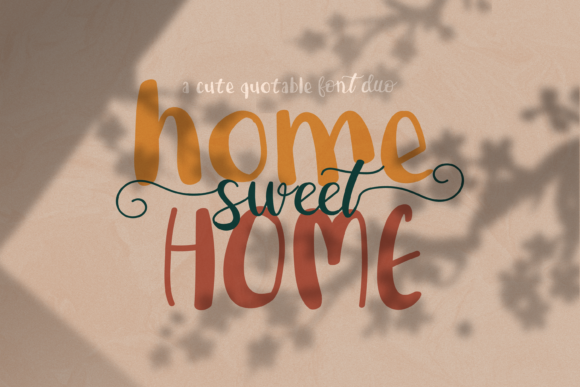 Home Sweet Home Duo Font Review