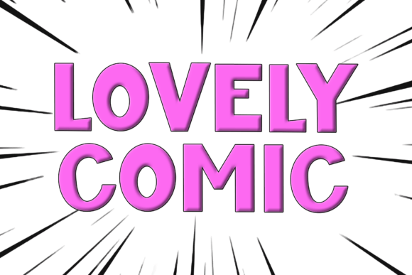 Lovely Comic: A Display Font for Clear Campaigns