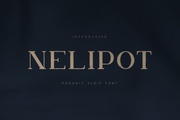 Nelipot: A Warm Serif Font for Modern Web Design