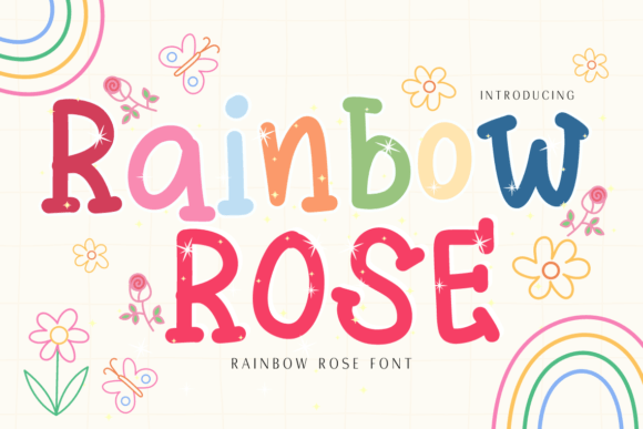 Rainbow Rose: A Script Font for Digital Design